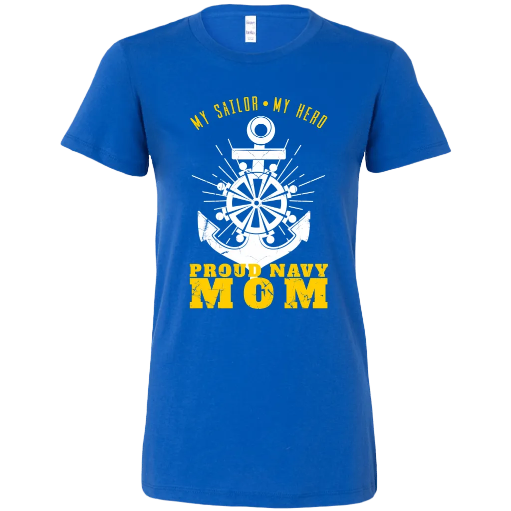 Proud Navy Mom (My Sailor, My Hero) Women's T-shirt