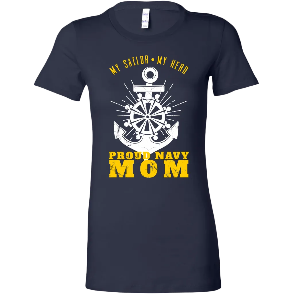 Proud Navy Mom (My Sailor, My Hero) Women's T-shirt